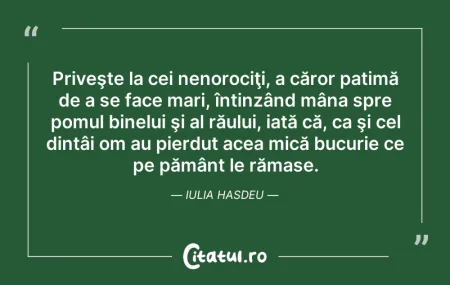 Citeste si: Priveşte la cei nenorociţi, a căror pati...