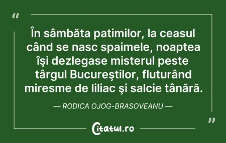 Citeste si: În sâmbăta patimilor, la ceasul când se ...