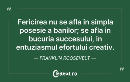 Fericirea nu se afla in simpla posesie a... Citeste si: Fericirea nu se afla in simpla posesie a...