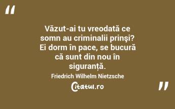 Văzut-ai tu vreodată ce somn au crimin...