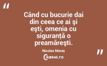 Când cu bucurie dai din ceea ce ai şi ...