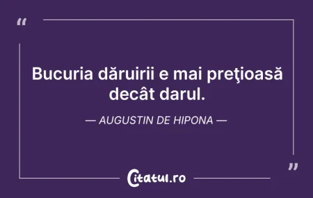 Citeste si: Bucuria dăruirii e mai preţioasă decât d...