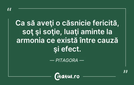 Citeste si: Ca să aveţi o căsnicie fericită, soţ şi ...