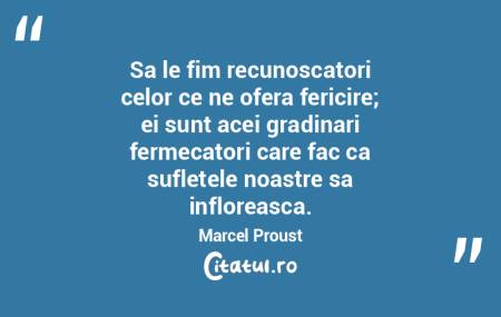 Sa le fim recunoscatori celor ce ne ofer...