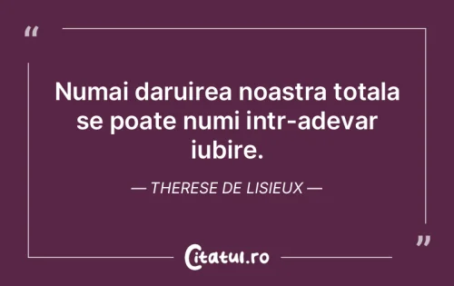 Citat Iubire - Citatul.ro