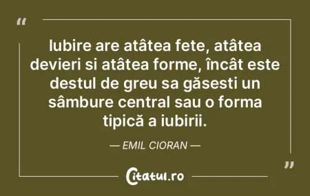Iubire are atâtea fețe, atâtea devie... Iubire are atâtea fețe, atâtea devie...