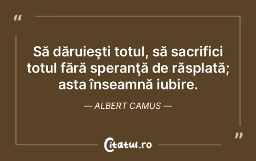 Citat Iubire - Citatul.ro