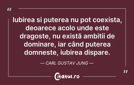 Citeste si: Iubirea și puterea nu pot coexista, deoa...