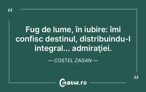 Citat Iubire - Citatul.ro