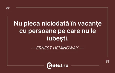 Nu pleca niciodată în vacanţe cu pers... Nu pleca niciodată în vacanţe cu pers...