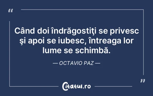 Citat Iubire - Citatul.ro