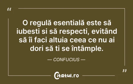 Citeste si: O regulă esențială este să iubești și să...
