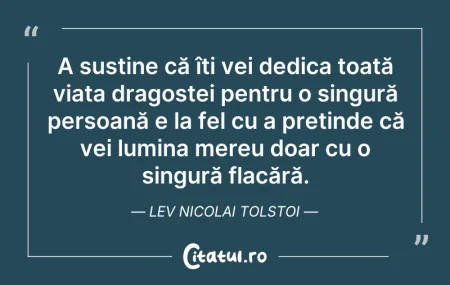 Citeste si: A susține că îți vei dedica toată viața ...