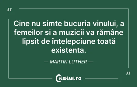 Citeste si: Cine nu simte bucuria vinului, a femeilo...