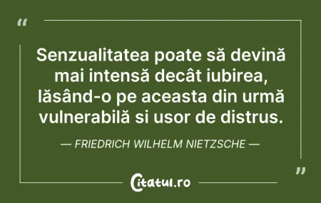 Citeste si: Senzualitatea poate să devină mai intens...