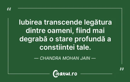 Citeste si: Iubirea transcende legătura dintre oamen...