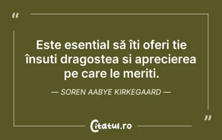 Citeste si: Este esențial să îți oferi ție însuți dr...
