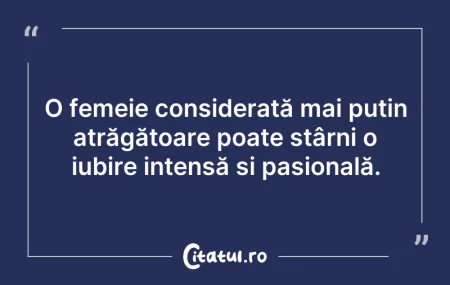 Citeste si: O femeie considerată mai puțin atrăgătoa...