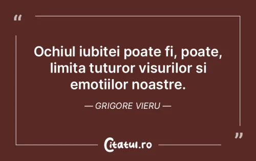 Citat Iubire - Citatul.ro