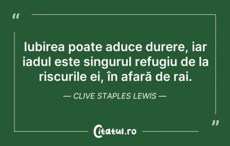 Citeste si: Iubirea poate aduce durere, iar iadul es...