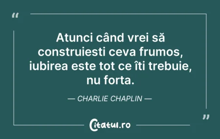 Citeste si: Atunci când vrei să construiești ceva fr...