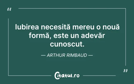 Citeste si: Iubirea necesită mereu o nouă formă, est...