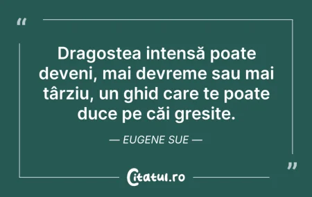 Citeste si: Dragostea intensă poate deveni, mai devr...