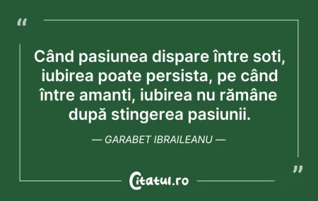 Citeste si: Când pasiunea dispare între soți, iubire...