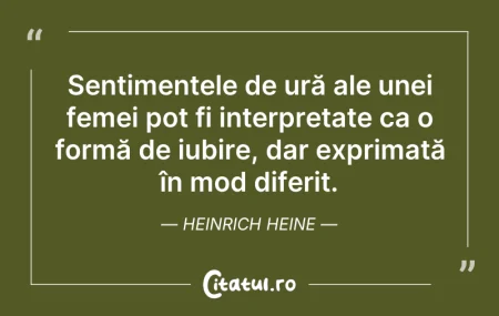Citeste si: Sentimentele de ură ale unei femei pot f...