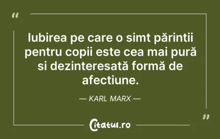 Citeste si: Iubirea pe care o simt părinții pentru c...