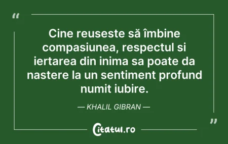 Citeste si: Cine reușește să îmbine compasiunea, res...