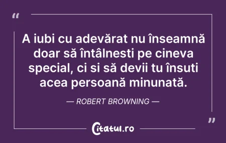 Citeste si: A iubi cu adevărat nu înseamnă doar să î...