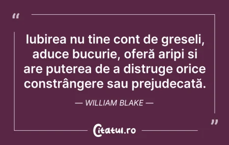 Citeste si: Iubirea nu ține cont de greșeli, aduce b...