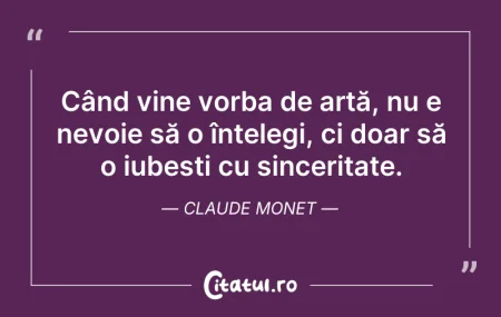 Citeste si: Când vine vorba de artă, nu e nevoie să ...
