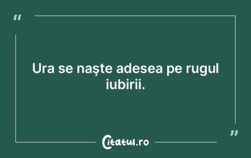 Citat Iubire - Citatul.ro