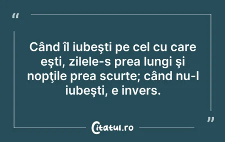 Citeste si: Când îl iubeşti pe cel cu care eşti, zil...