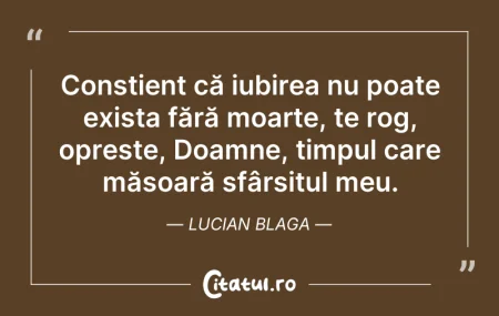 Citeste si: Conștient că iubirea nu poate exista făr...