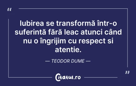 Citeste si: Iubirea se transformă într-o suferință f...
