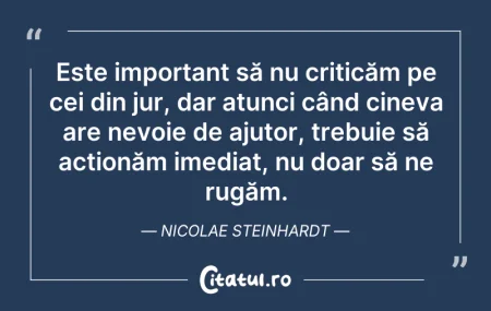 Citeste si: Este important să nu criticăm pe cei din...