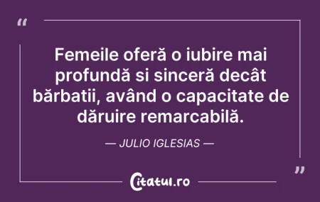Citeste si: Femeile oferă o iubire mai profundă și s...