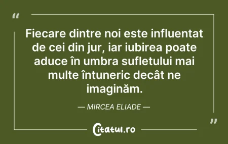 Citeste si: Fiecare dintre noi este influențat de ce...