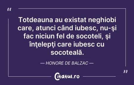 Citeste si: Totdeauna au existat neghiobi care, atun...