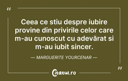 Citeste si: Ceea ce știu despre iubire provine din p...