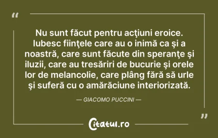 Citeste si: Nu sunt făcut pentru acţiuni eroice. Iub...
