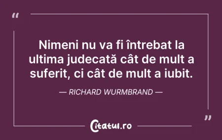 Citeste si: Nimeni nu va fi întrebat la ultima judec...