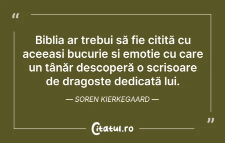 Citeste si: Biblia ar trebui să fie citită cu aceeaș...