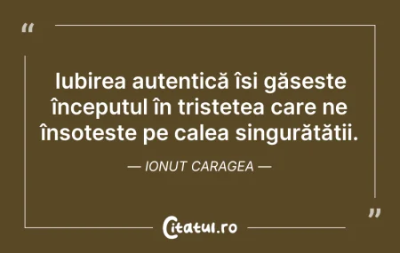 Citeste si: Iubirea autentică își găsește începutul ...