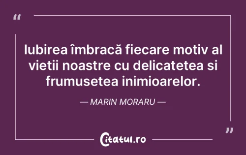 Citat Iubire - Citatul.ro