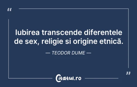 Citeste si: Iubirea transcende diferențele de sex, r...