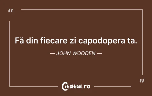 Citat Motivaționale - Citatul.ro